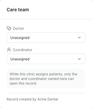 Assign the doctor and coordinator Medquote Care team card with separate Doctor and Coordinator lists, both set to Unassigned.